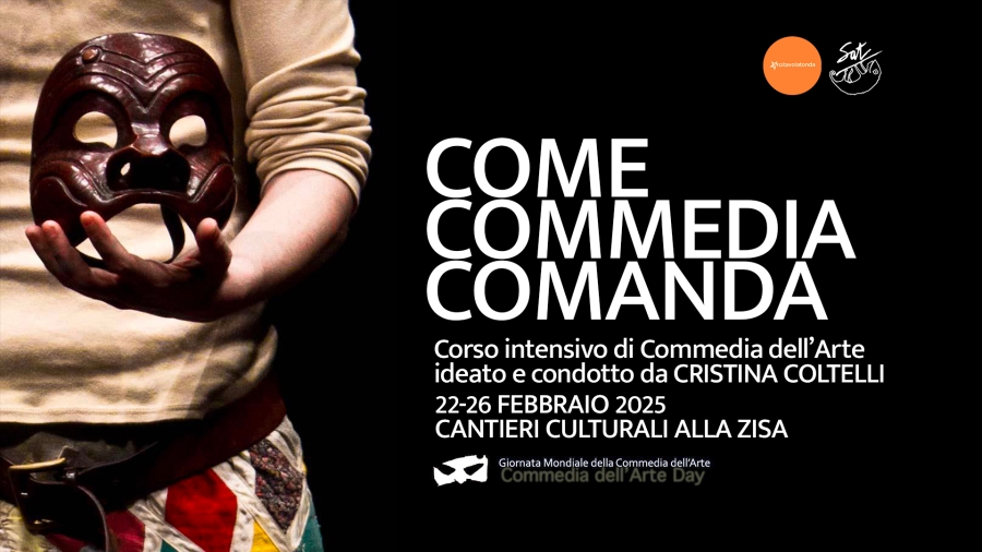 COME COMMEDIA COMANDA, corso di Commedia dell'Arte con Cristina Coltelli